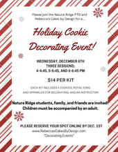 Load image into Gallery viewer, Nature Ridge Cookie Decorating event December 6th
